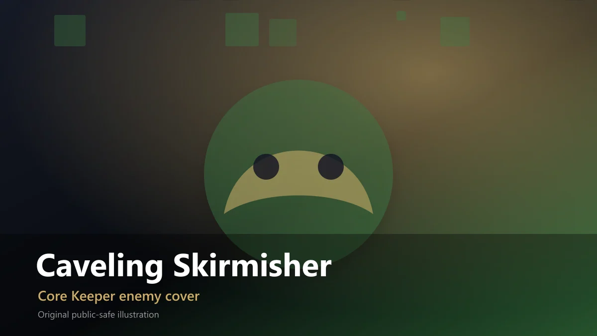 Caveling Skirmisher